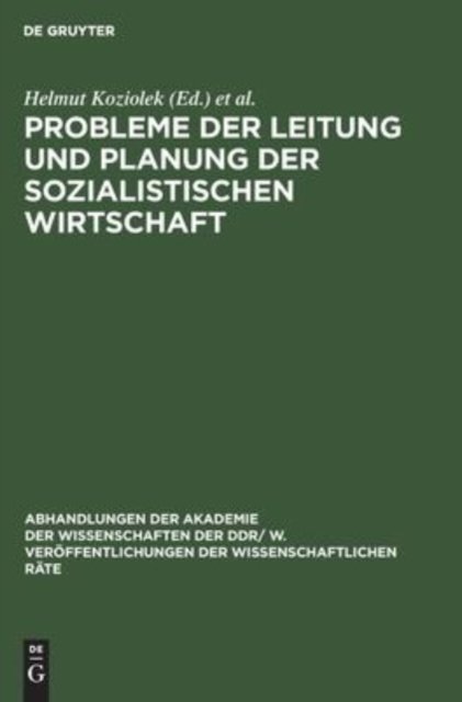 Probleme Der Leitung Und Planung Der Sozialistischen Wirtschaft