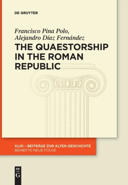 The Quaestorship in the Roman Republic