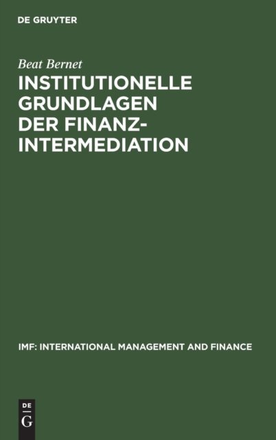 Institutionelle Grundlagen der Finanzintermediation