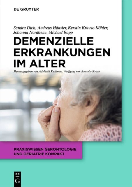 Demenzielle Erkrankungen Im Alter