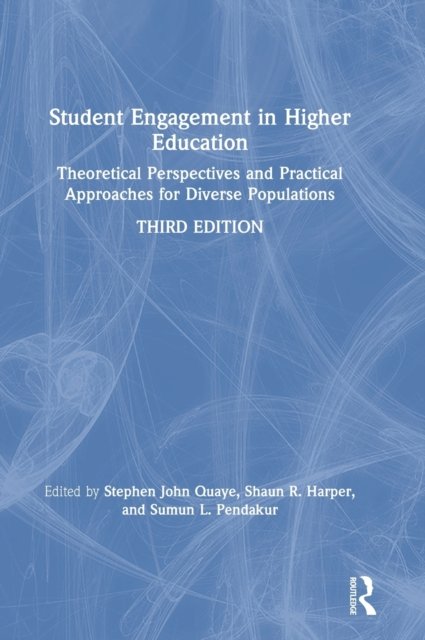 Student Engagement in Higher Education