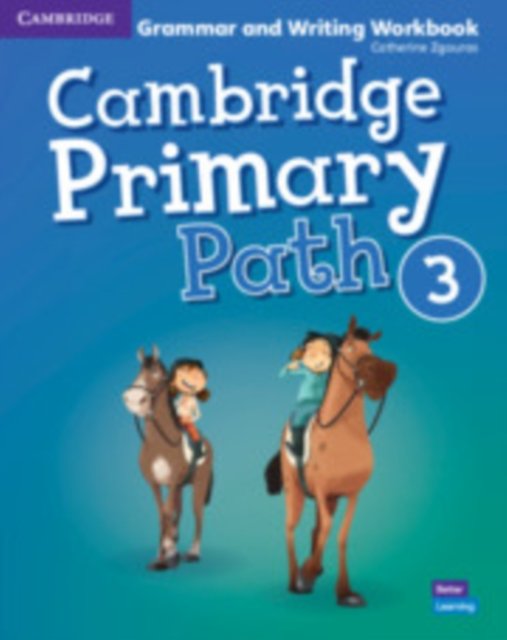 Cambridge Primary Path Level 3 Grammar and Writing Workbook American English