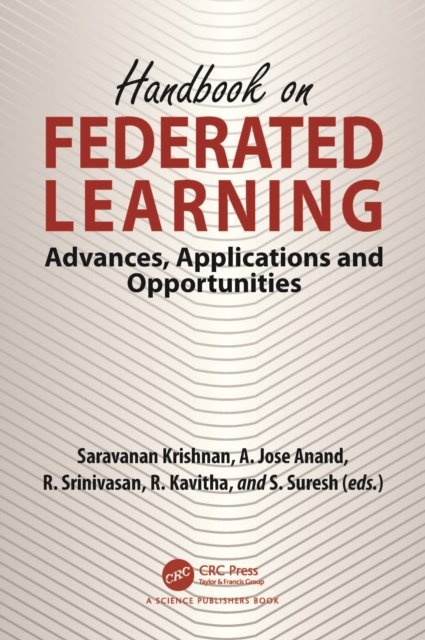 Handbook on Federated Learning