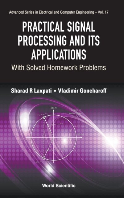 Practical Signal Processing and Its Applications