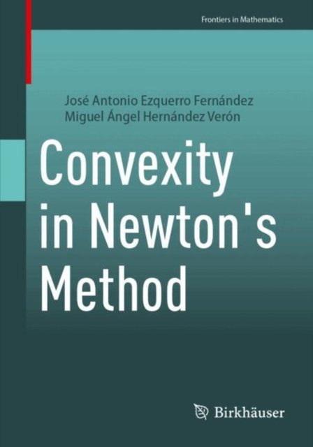 Convexity in Newton''s Method