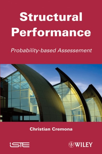 Structural Performance – Probability–Based Assessment