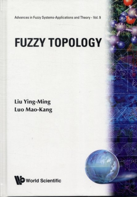 FUZZY TOPOLOGY                      (V9)