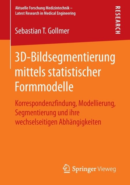 3D-Bildsegmentierung mittels statistischer Formmodelle