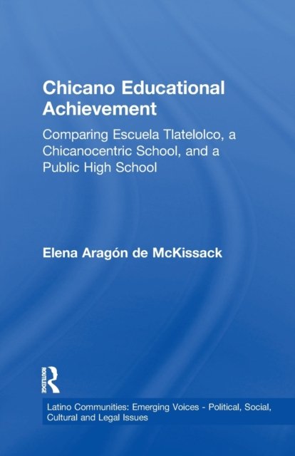Chicano Educational Achievement