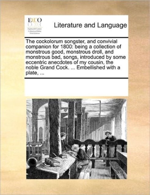 The cockolorum songster, and convivial companion for 1800
