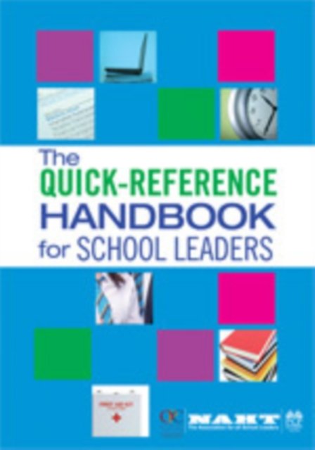 The Quick-Reference Handbook for School Leaders