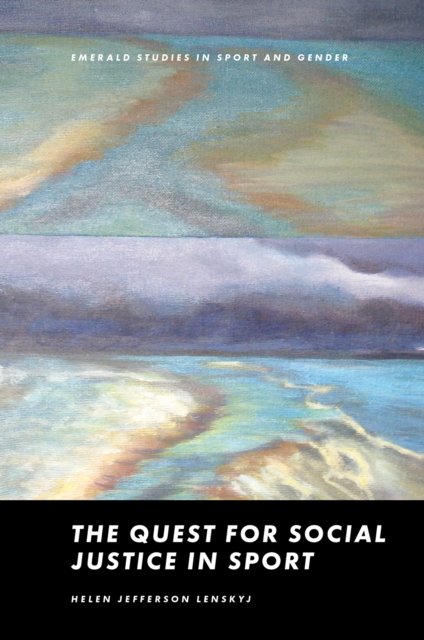 The Quest for Social Justice in Sport