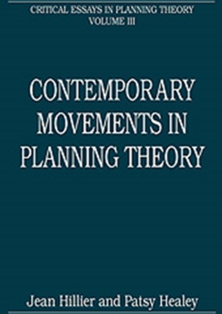Contemporary Movements in Planning Theory