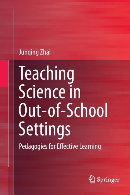 Teaching Science in Out-of-School Settings