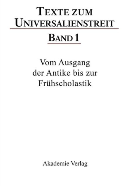 Texte Zum Universalienstreit