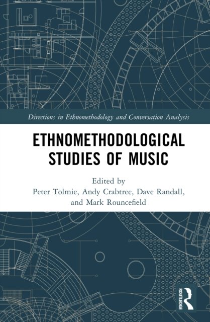 Ethnomethodological Studies of Music