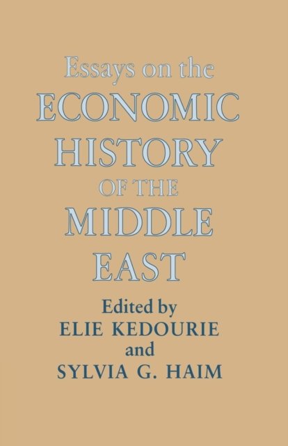 Essays on the Economic History of the Middle East