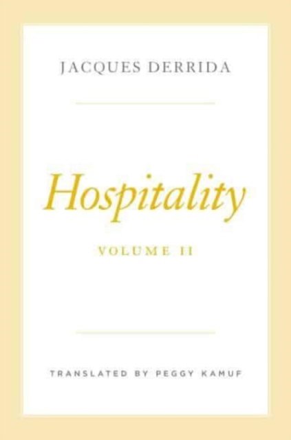 Hospitality, Volume II
