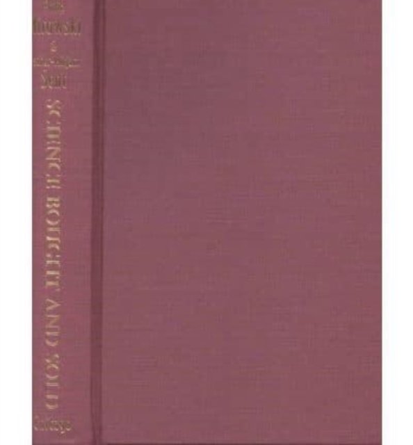 Science Bought and Sold – Essays in the Economics of Science
