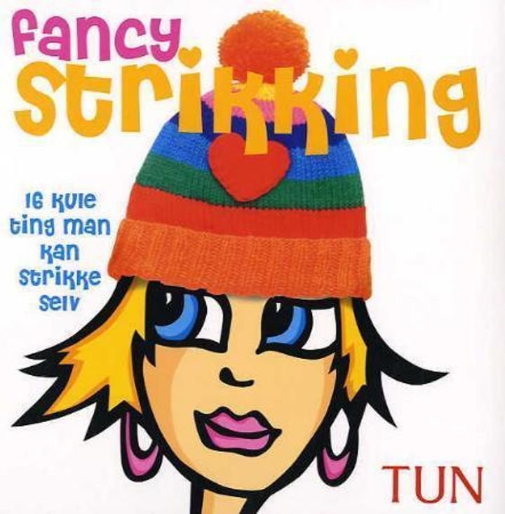 Fancy strikking - 16 kule ting man kan strikke selv