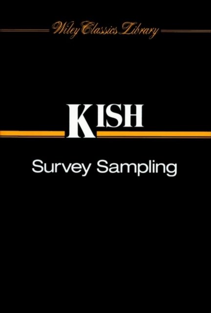 Survey Sampling (Wiley Classics Libary)