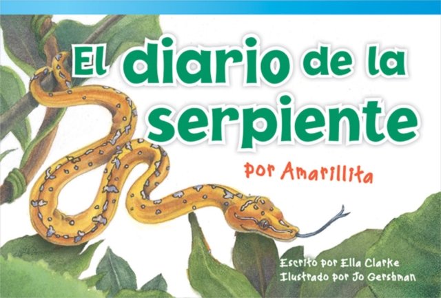 diario de la serpiente por Amarillita