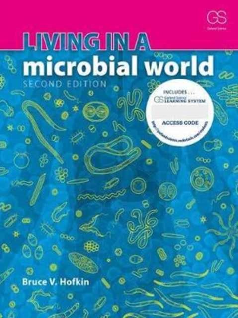 Living in a Microbial World