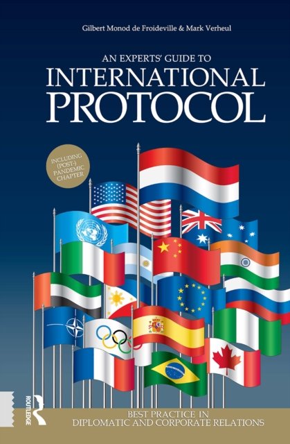 An Experts' Guide to International Protocol