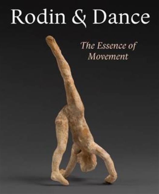 Rodin & Dance – The Essence of Movement