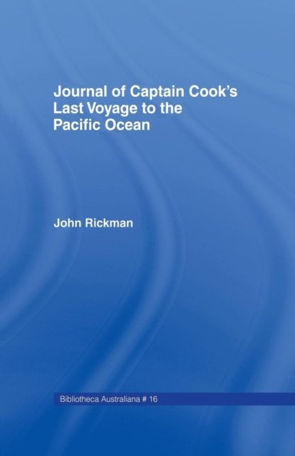 Journal of Captain Cook's Last Voyage