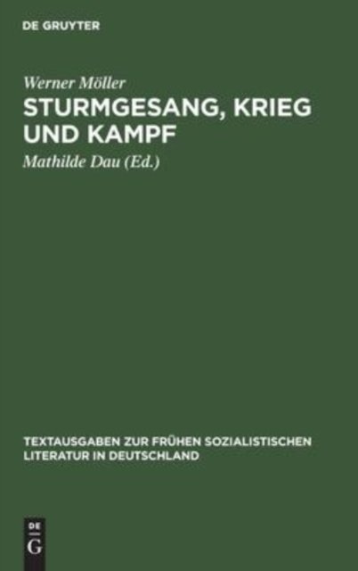 Sturmgesang, Krieg Und Kampf