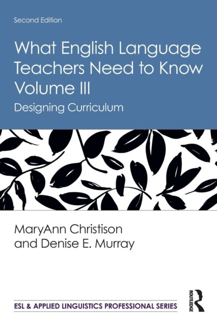 What English Language Teachers Need to Know