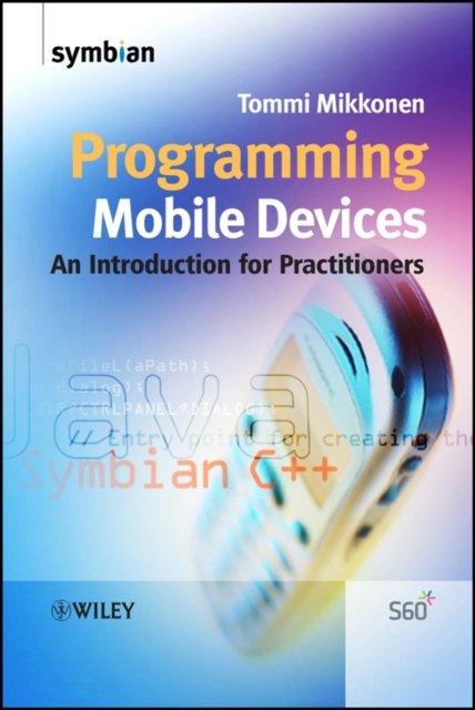 Programming Mobile Devices – An Introduction for Practitioners
