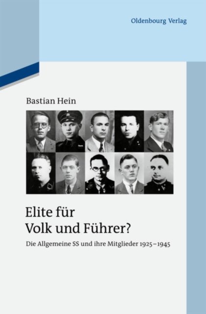 Elite fur Volk und Fuhrer?
