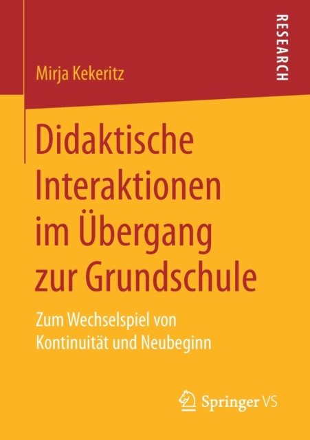 Didaktische Interaktionen im Ubergang zur Grundschule