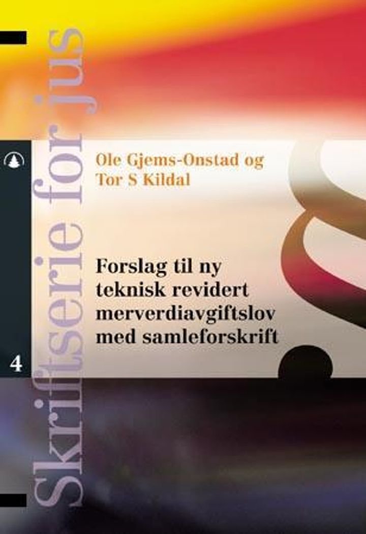 Forslag til ny teknisk revidert merverdiavgiftslov med samleforskrift