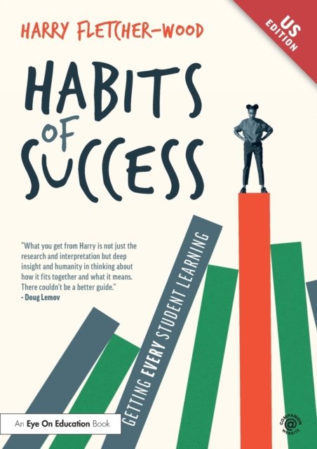 Habits of Success: Getting Every Student Learning
