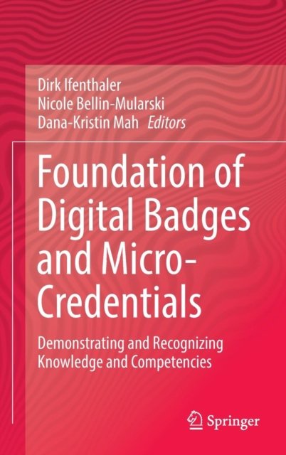 Foundation of Digital Badges and Micro-Credentials