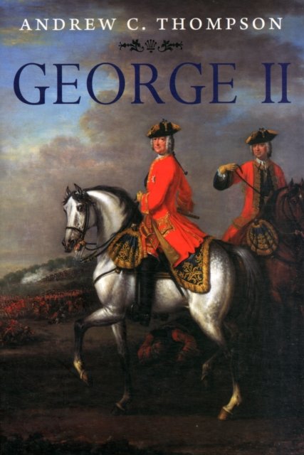 George II – King and Elector