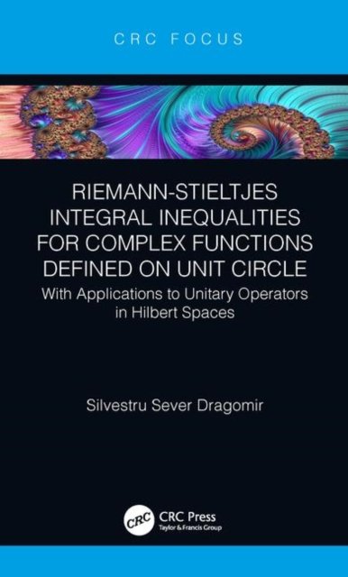 Riemann–Stieltjes Integral Inequalities for Complex Functions Defined on Unit Circle