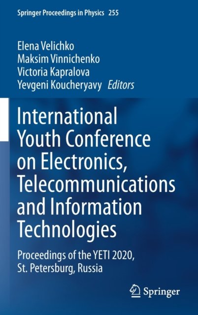International Youth Conference on Electronics, Telecommunications and Information Technologies
