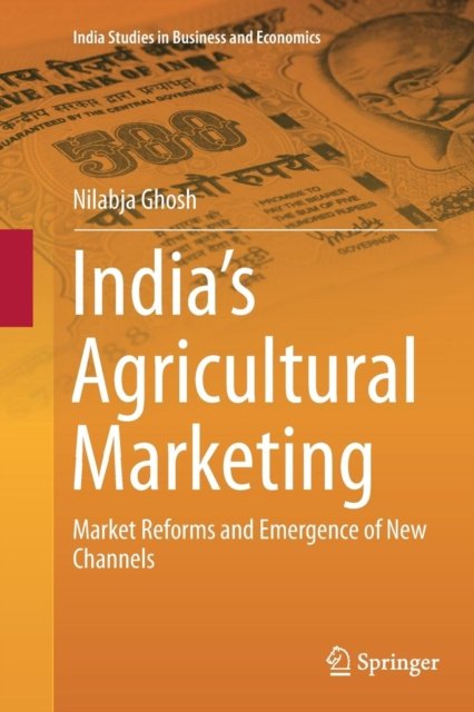 India''s Agricultural Marketing