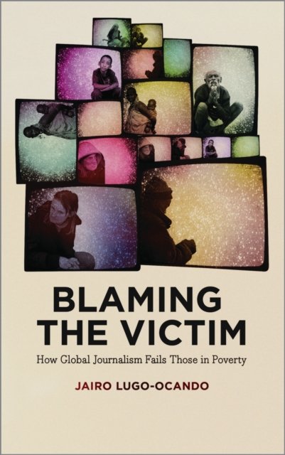 Blaming the Victim