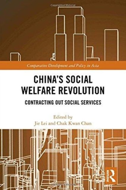 China''s Social Welfare Revolution