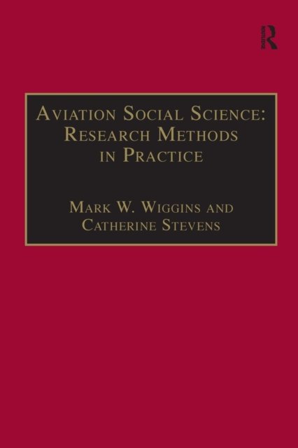 Aviation Social Science: Research Methods in Practice