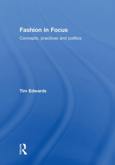 Fashion In Focus
