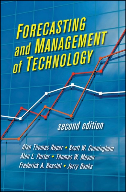 Forecasting and Management of Technology 2e