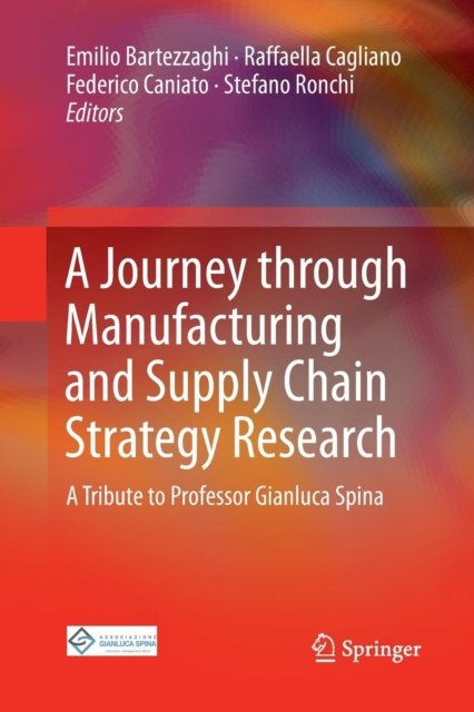 A Journey through Manufacturing and Supply Chain Strategy Research