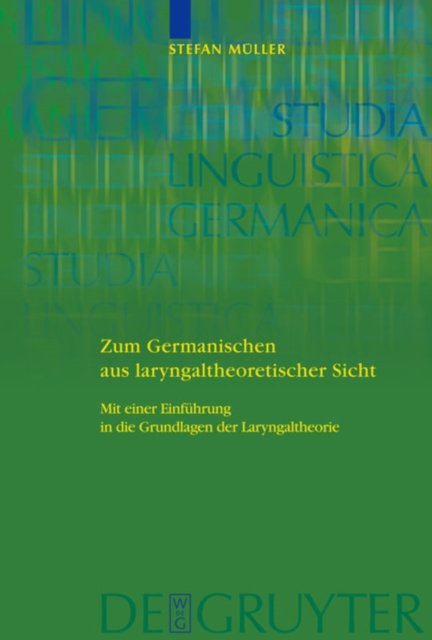 Zum Germanischen Aus Laryngaltheoretischer Sicht