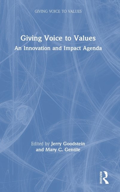 Giving Voice to Values